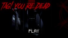 General / Cinematic | Tag! You're Dead - Gameplay trailer