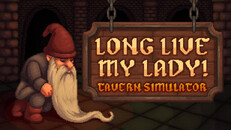 Gameplay | Long Live My Lady!