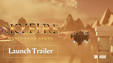 Gameplay | Launch Trailer Skyfire: Death From Above