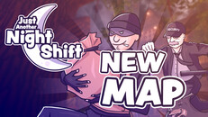 General / Cinematic | Just Another Night Shift | New Map