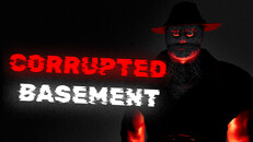 Gameplay | Corrupted Basement
