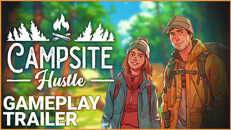 Gameplay | First Look: Campsite Hustle