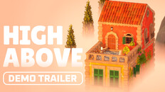 Gameplay | High Above - Demo Trailer