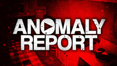 General / Cinematic | Anomaly Report - Trailer