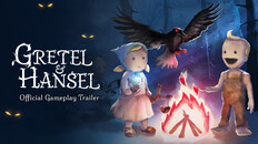 Gameplay | Gretel & Hansel - Gameplay Trailer