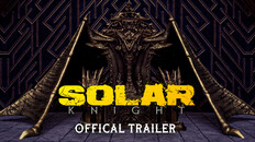 Teaser | SolarKnight Teaser Trailer