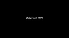 General / Cinematic | Criminal Inn Trailer