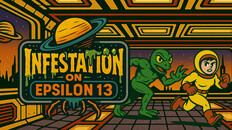 Gameplay | Infestation on Epsilon 13 Trailer