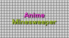 Gameplay | Anime Minesweeper - First trailer