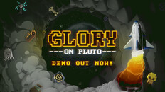 Gameplay | Glory On Pluto - Demo Trailer