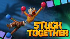 General / Cinematic | Stuck Together - Demo Trailer