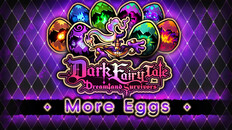 Gameplay | Dark Fairy Tale: Dreamland Survivors - More Eggs