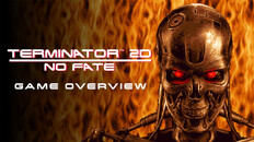 Gameplay | Terminator 2D: NO FATE Game Overview Trailer
