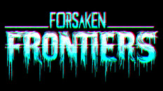 Rozgrywka | Forsaken Frontiers Trailer