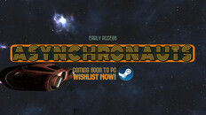 Teaser | Asynchronauts Announcement Teaser