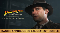Expérience de jeu | DLC Launch Trailer FR