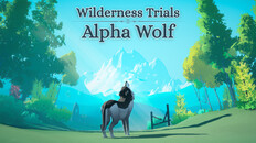 General / Cinematic | Wilderness Trials : Alpha Wolf