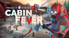 Teaser | Project Winter 2.0: Cabin Fever