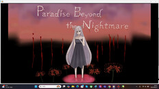 General / Cinematic | Paradise Beyond the Nightmare Demo PV