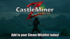 Teaser | CastleMiner Z : Resurrection Early Teaser