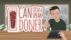 Gameplay | I Can Only Speak Doner - Gameplay Trailer