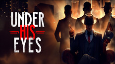 Gameplay | Under his Eyes - Announcement Trailer