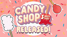 Gameplay | Candy Shop Simulator: Sweet Start - Gameplay Trailer