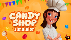 Gameplay | Candy Shop Simulator - Gamepaly Trailer