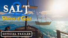 Gameplay | Salt 2 Gameplay Trailer