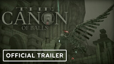 Gameplay | THE CANON OF BALLS - TRAILER