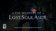 General / Cinematic | Lost Soul Aside Weapons Trailer