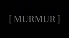 General / Cinematic | Wishlish [ MURMUR ] !