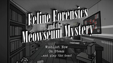 Gameplay | Gameplay Teaser | Feline Forensics and the Meowseum Mystery