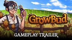 Gameplay | GrowBud Gameplay Trailer