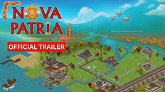 Gameplay | Nova Patria Official Gameplay Trailer