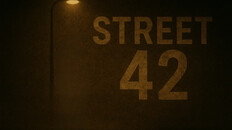 General / Cinematic | Street 42 Trailer