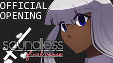 General / Cinematic | Soundless Main Trailer