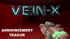 General / Cinematic | Vein-X – Announcement Trailer