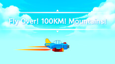 Gameplay | FlyOver!100KM!Mountains!