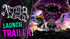 General / Cinematic | NetherWorld | Official Launch Trailer (EN)