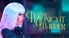 General / Cinematic | The Midnight Barber 