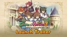 一般 / CG | Class of Heroes 3 Remaster | Launch Trailer