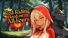General / Cinematic | Red Riding Hood on All Fours