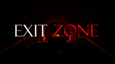 Teaser | Exit Zone - Official 4K Trailer