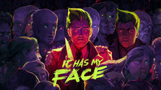 General / Cinematic | IT HAS MY FACE Launch Trailer