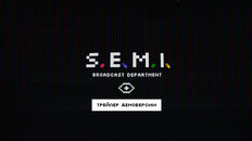 Трейлер игрового процесса | S.E.M.I. - Трейлер демо-версии