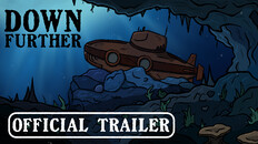 Gameplay | Down Further Official Announcement Trailer