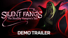Teaser | Silent Fangs: Stealthy Vampire's Tale - Steam Next Fest Demo Trailer