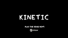 玩法展示 | Kinetic Demo - Trailler