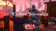 General / Cinematic | Explore Belovodica | Olga - Episode 1